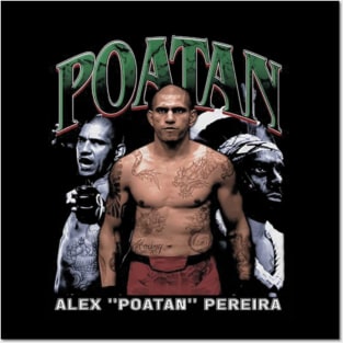 Alex Pereira Poatan Posters and Art